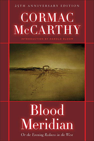 Cormack McCarthy, Meridiano de sangre